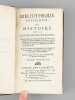 Bibliothèque Françoise, ou Histoire de la Littérature Françoise. (14 Tomes : Tomes I à XIV) Dans laquelle on montre l'utilité que l'on peut retirer ...