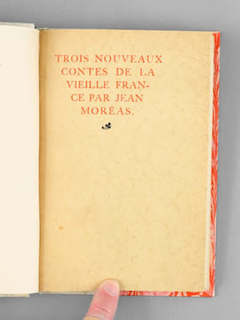 Trois nouveaux contes de la Vieille France. MOREAS, Jean