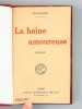 La Haine Amoureuse. RACHILDE