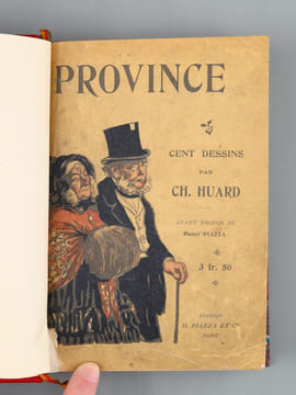 Province - Cent dessins par Ch. Huard, Avant-Propos de Henri Piazza. HUARD, Ch. [ HARD, Charles (1874-1965) ]
