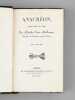 Anacréon, traduction en vers par Charles-Louis Mollevaut, Membre de l'Institut Royal de France [ Suivi de : ] Odes d'Anacréon, traduites en vers par ...