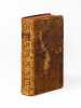 Vraie Méthode pour apprendre facilement à parler, à lire et à écrire l'Anglois ; ou Grammaire Générale de la Langue Angloise. BERRY, Th.