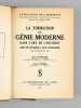 La Formation du Génie Moderne dans l'Art de l'Occident. Arts plastiques - Arts littéraires. SCHNEIDER, René ; COHEN, Gustave