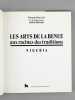 Les Arts de la Benue aux racines des traditions. Nigéria. NEYT, François ; DESIRANT, Andrée