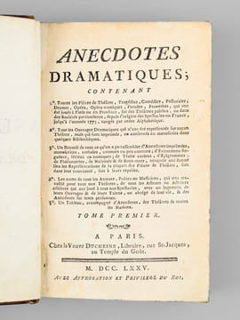 Anecdotes dramatiques (3 Tomes - Complet) [ Edition originale ] Contenant, 1° Toutes les pièces de Théatre, Tragédies, Comédies, Pastorales, Drames, ...