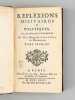 Réflexions Militaires et Politiques (11 Tomes - Complet). SANTA CRUZ DE MARZENADO, DON Alvaro de NAVIA OSORIO Y VIGIL Marquis de ; ( VERGY, M. de ) ; ...