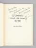 L'Odyssée pour une Tasse de Thé [ livre dédicacé par l'auteur ]. RIBES, Jean-Michel ; TARDIEU, Jean (préface)