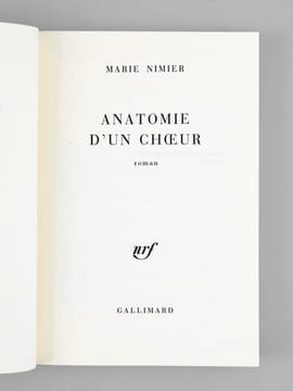 Anatomie d'un choeur - roman [ Livre dédicacé par l'auteur ]. NIMIER, Marie