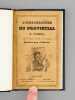 Physiologie du Provincial à Paris [ Edition originale ]. DURAND, Pierre [ GUINOT, Eugène ] ; GAVARNI (ill.)