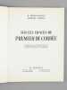 Sur les Traces de Premier de Cordée [ Livre dédicacé par l'auteur ]. FRISON-ROCHE, R. ; TAIRRAZ, Georges