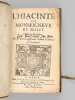 L'Hiacinthe de Monseigneur de Belley. Histoire Catalane. Où se voit la difference d'entre l'Amour & l'Amitié.. BELLEY, Mgr. de ; [ CAMUS, Jean-Pierre ...