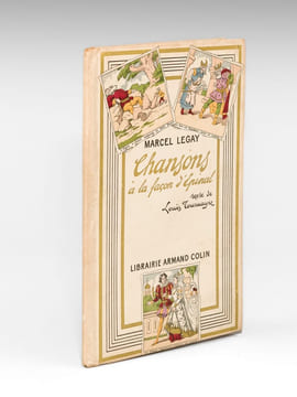 Chansons à la façon d'Epinal. . LEGAY, Marcel (1851-1915) ; TOURNAYRE, Louis (texte)