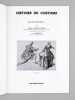 [ Histoire du Costume ] A la découverte de l'Histoire du Costume ( 3 tomes, complet) - Tome 1 De l'Antiquité à la Renaissance , Tome 2 De Louis XIII ...