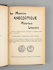 La Médecine anecdotique, historique, littéraire (3 Tomes - Complet) [ Edition originale ]