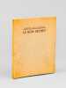 Le Bois Secret [ Edition originale - Livre dédicacé par l'auteur ]. BORSENT, Edmond-Tch.