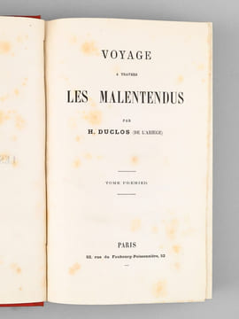 Voyage à travers les Malentendus (2 Tomes - Complet) [ Voyage à travers les Malentendus et la Plaisanterie de l'Existence Humaine ]. DUCLOS, H. de ...