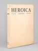 Heroïca. Jeu des Princes et du Destin [ Edition originale - Livre dédicacé par l'auteur ]. PIOT, André