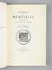 Histoire de Méréville (Seine-et-Oise) et de ses Seigneurs. BERNOIS, Abbé C.