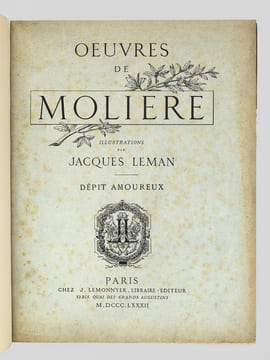 Oeuvres de Molière. Tome II : Le Dépit Amoureux [ Exemplaire sur papier du Japon ]. MOLIERE ; (POQUELIN, Jean-Baptiste) ; (LEMAN, Jacques ; ...