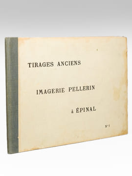 Tirages anciens. Imagerie Pellerin à Epinal. N° 1 [ Imagerie catholique : 45 images ] Noël - Sommeil de Jésus - Jésus, Marie, Joseph - Baptême de N.S. ...