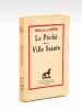 Le Péché dans la Ville Sainte [ édition originale, exemplaire signé par l'auteur ]. PROVOST DE LA FARDINIERE [ Provost de la Fardinière, Henri ...
