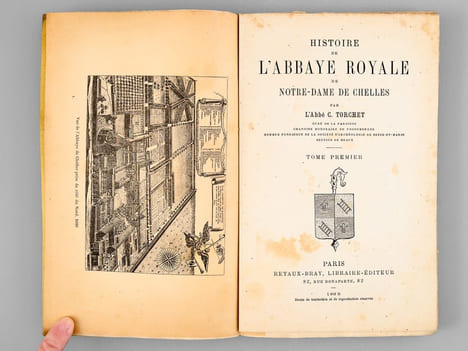 Histoire de l'Abbaye Royale de Notre-Dame de Chelles ( 2 tomes, complet ). TORCHET, Abbé C. [ Charles -Marie-Clément ]