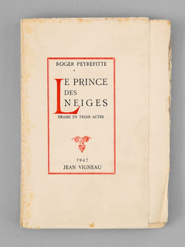 Le Prince des Neiges - drame en trois actes [ édition originale, exemplaire numéroté sur grand papier ]. PEYREFITTE, Roger