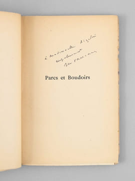 Parcs et Boudoirs [ Edition originale - Livre dédicacé par l'auteur ]. VAUCAIRE, Maurice