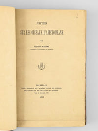 [ Recueil de 12 tirés-à-part sur grand papier de hollande : ] Notes sur les Guêpes d'Aristophane. A propos d'une édition récente [ Suivi de : ] Notes sur les Oiseaux d'Aristophane [ Suivi de : ] Notes sur les Cavaliers d'Aristophane. A propos d'une édition récente [ Suivi de : ]  Notes sur la Paix d'Aristophane [ Suivi de : ]  Notes supplémentaires sur les Guêpes et sur les Cavaliers d'Aristophane [ Suivi de : ] Notes sur les Acharniens d'Aristophane, Suivies de Notes supplémentaires sur les "Oiseaux" [ Suivi de : ] Notes sur la Lysistrata d'Aristophane [ Suivi de : ] Notes sur les Thesmophories et le Ploutos d'Aristophane [ Suivi de : ] Une traduction nouvelle d'Aristophane. Lecture faite à la classes des Lettres de l'Académie de Belgique [ Suivi de : ] Le Nu dans la Comédie ancienne des Grecs avec un appendice sur la répartition des places au théâtre [ Suivi de :] Les Régates à Athènes. A propos d'un passage d'Aristophane [Suivi de : ] Du Choix des Mots chez les Attiques. A propos d'un passage des Cavaliers d'Aristophane