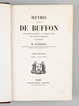 Oeuvres complètes de Buffon. Tome 2 : L'Hommes - Les Quadrupèdes . BUFFON ; FLOURENS ; [ ADAM, Victor ; etc. ] 