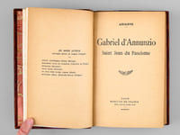 Gabriel d'Annunzio. Saint Jean du Fascisme [ Livre dédicacé par l'auteur ]