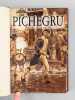 Pichegru. Histoire d'un Suicide.. SAUGIER, Bernard