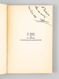 Le destin, la chance ou le miracle - La Deuxième guerre mondiale 1939-1945 - Roman [ exemplaire signé par l'auteur ]