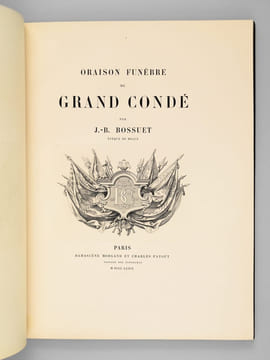 Oraison Funèbre du Grand Condé. BOSSUET, J.-B. Evêque de Meaux ; [ BOSSUET, Jacques Bénigne ]