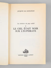 Le Ciel était noir sur l'Euphrate [ Livre dédicacé par l'auteur ] La tragique histoire des arméniens.