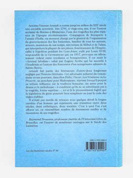 Antoine-Vincent Arnault (1766-1834) Un homme de lettres entre classicisme et romantisme.. TROUSSON, Raymond