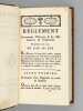 Règlement concernant l'Exercice et les Manoeuvres de l'Infanterie. Du premier août 1791. Collectif