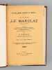 Le Baron J.-F. Marulaz Général de Division. . MARULLAZ, François ; (BORDEAUX, Henry)