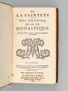 De la Sainteté et des Devoirs de la Vie Monastique (2 Tomes - Complet) [ Suivi de :] Eclaircissemens de quelques difficultez que l'on a formées sur le Livre De la Sainteté et des Devoirs de la Vie Monastique 