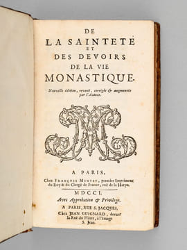 De la Sainteté et des Devoirs de la Vie Monastique (2 Tomes - Complet) [ Suivi de :] Eclaircissemens de quelques difficultez que l'on a formées sur le ...