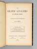 Les Grands Cavaliers du Premier Empire. Notices biographiques par Ch. Thoumas. Deuxième Série : Nansouty, Pajol, Milhaud, Curély, Fournier-Sarlovèze, ...