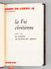 La Foi chrétienne. Essai sur la structure du Symbole des Apôtres. LUBAC, Henri de 