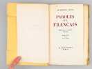 Paroles aux Français. Messages et Ecrits 1934-1941. PETAIN, Le Maréchal ; (JARAY, G. L.)