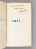 1815. La Première Restauration - Le Retour de l'Ile d'Elbe - Les Cent Jours [ Livre dédicacé par l'auteur ]. HOUSSAYE, Henri