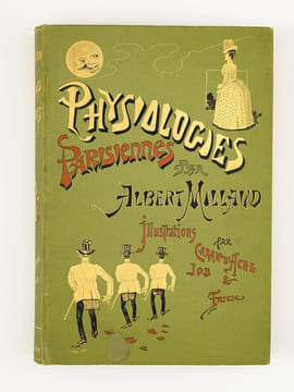 Physiologies Parisiennes. MILLAUD, Albert ; CARAN D'ACHE ; JOB ; FRICK