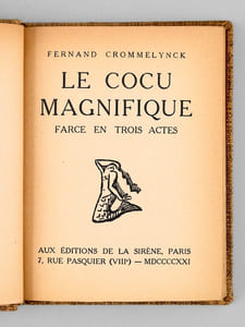 Le Cocu magnifique. Farce en trois actes [ Livre dédicacé par l'auteur ]