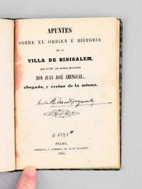 Apuntes sobre el Origen & Historia de la Villa de Binisalem [ Edition originale - Binissalem ]