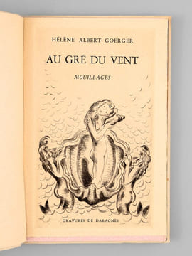 Au Gré du Vent (Bord sur Bord - Vent Arrière - Mouillages) [ Edition originale ]. GOERGER, Hélène Albert ; DARAGNES, Jean-Gabriel