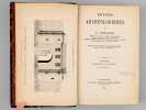 Notices archéologiques. Première Série : Monuments d'Angers. Deuxième Série : Saumur et ses environs. [ Editions originales - Livres dédicacés par ...