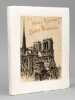 De Notre-Dame à Saint-Germain [ Edition originale - Exemplaire sur Japon dédicacé avec un dessin en couleurs original signé ]. ROLLET, Maurice ; ...